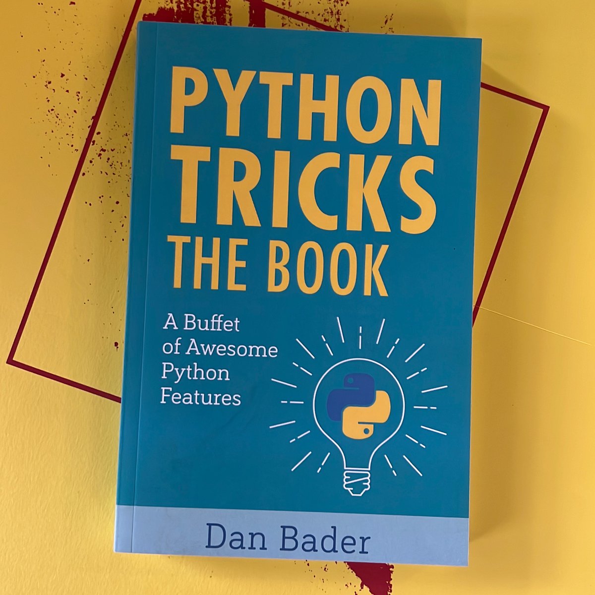 Python Tricks by Dan Bader | Pangobooks