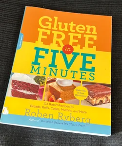 Gluten-Free in Five Minutes