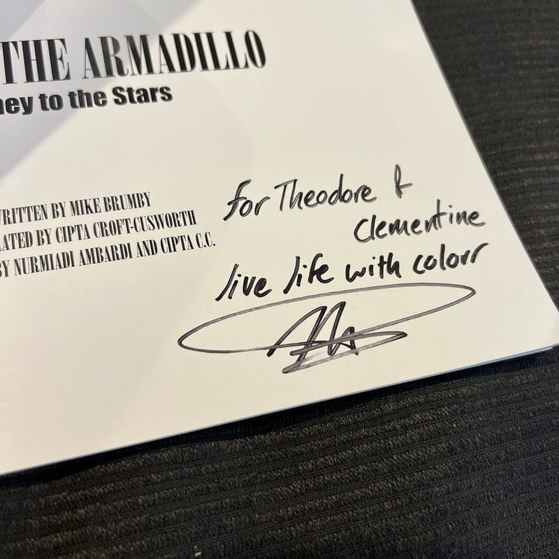 Alistair the Armadillo: Journey to the Stars and Gift of Color *pre owned* *signed*