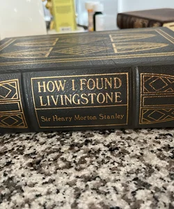 How I Found Livingstone 