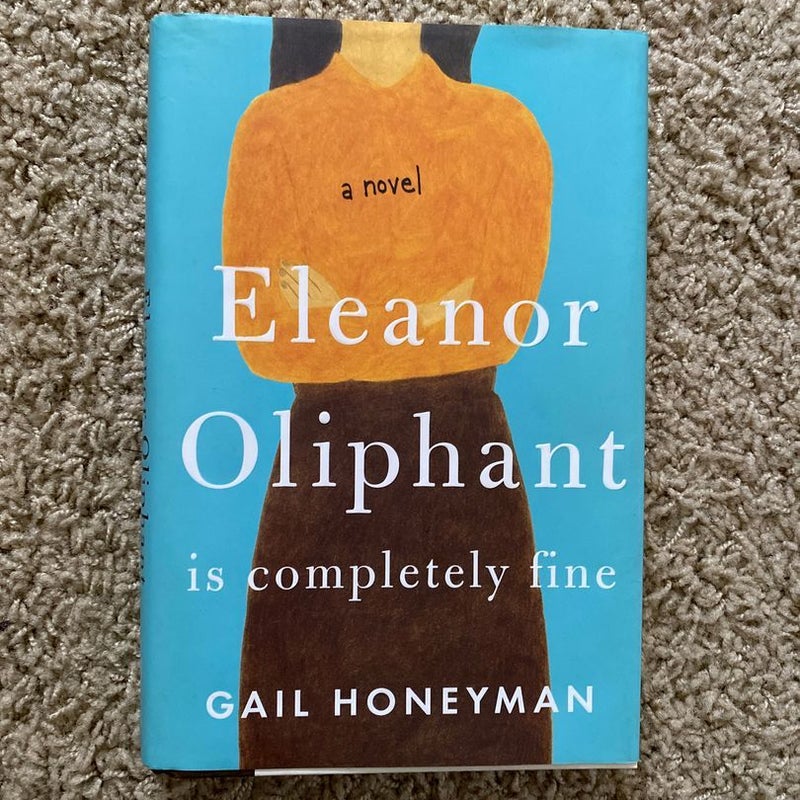 Eleanor Oliphant Is Completely Fine