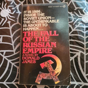 The Fall of the Russian Empire