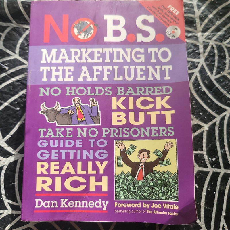 No B. S. Marketing to the Affluent