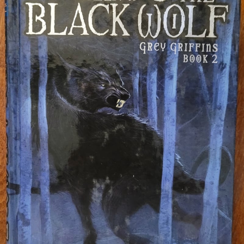 The Rise of the Black Wolf