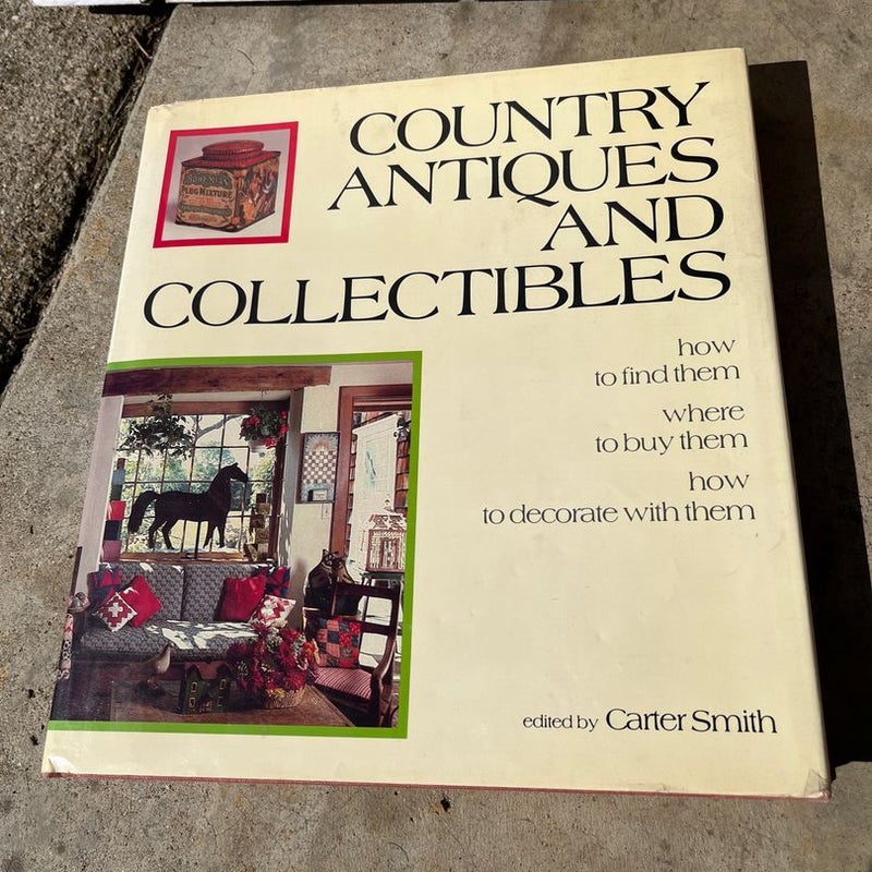 Country Antiques and Collectibles