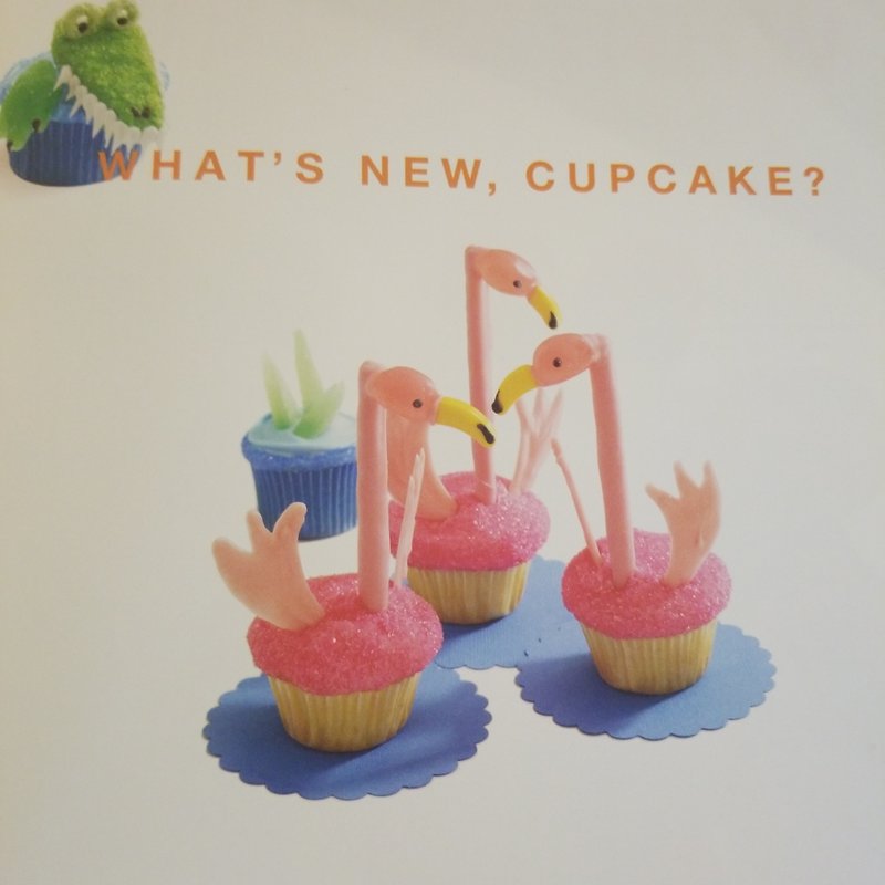 What's New, Cupcake? by Karen Tack; Alan Richardson, Paperback