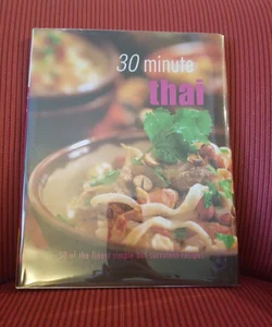 30 Minute Thai