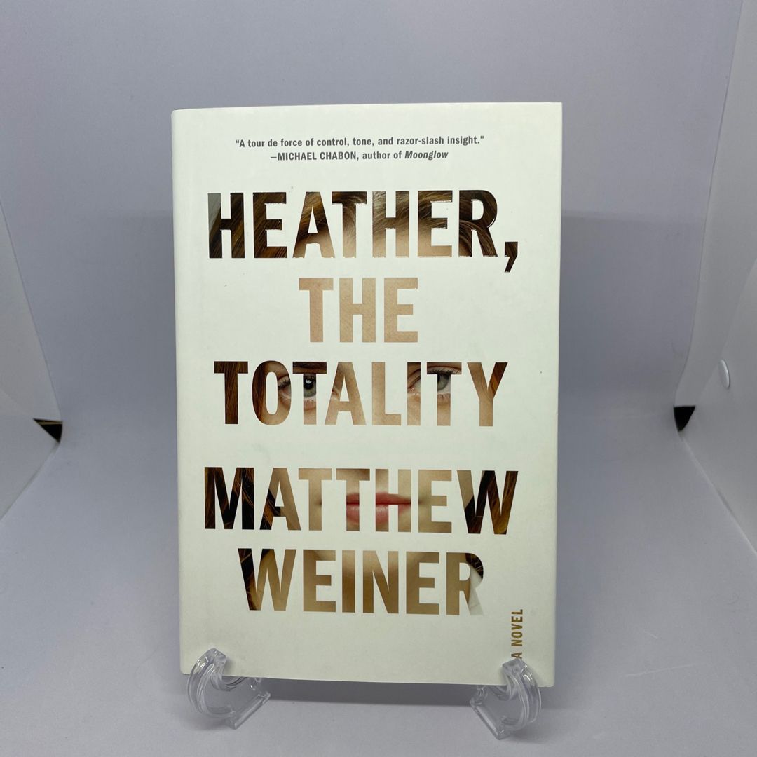 Heather, the Totality