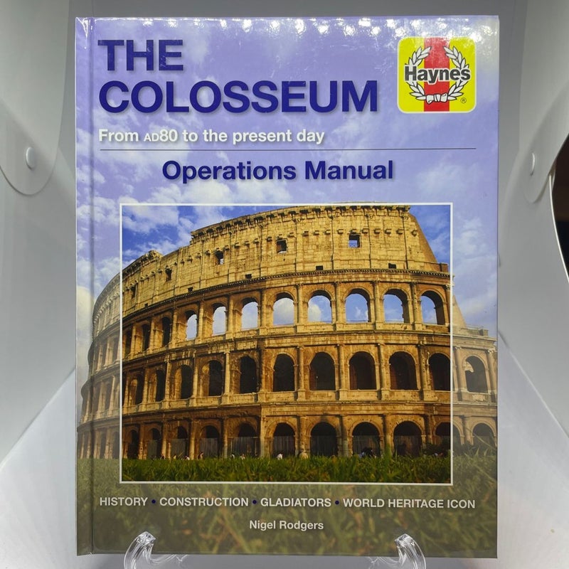 The Colosseum Operations Manual