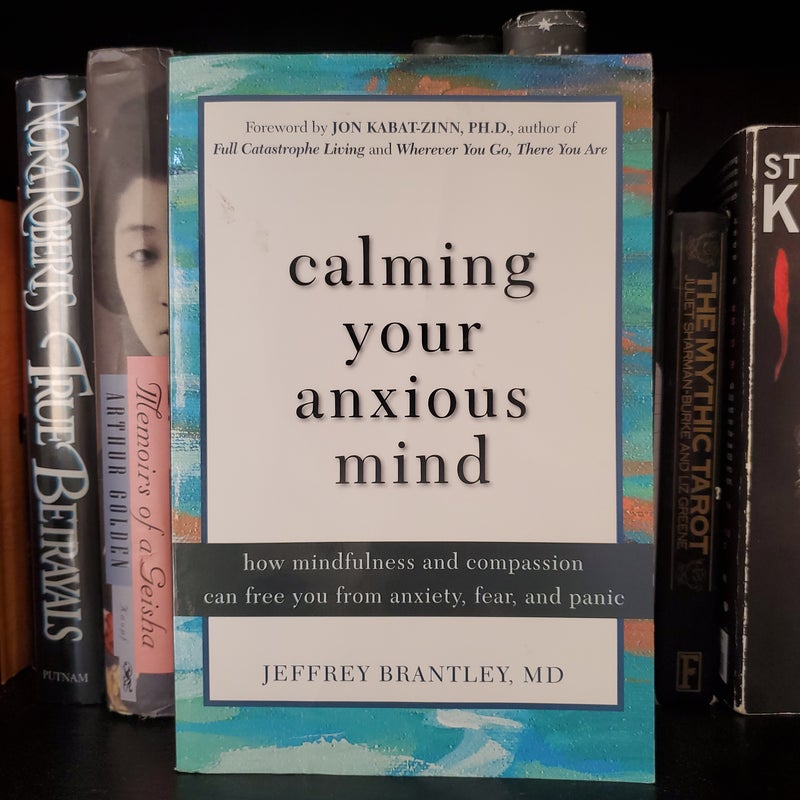 Calming Your Anxious Mind