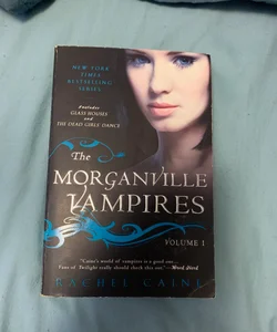 The Morganville Vampires, Volume 1