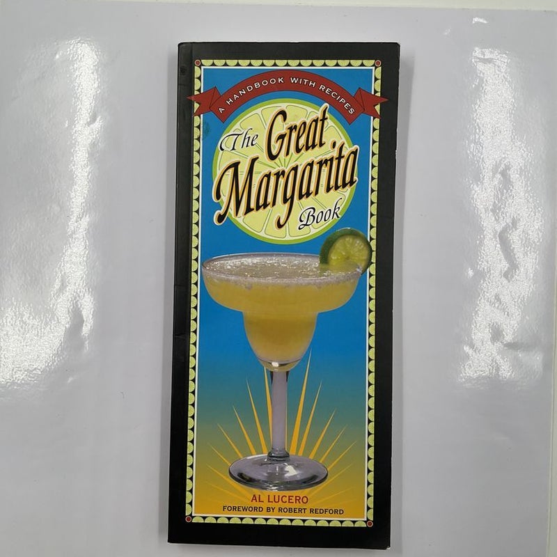 The Great Margarita Book by Al Lucero, Paperback Pangobooks