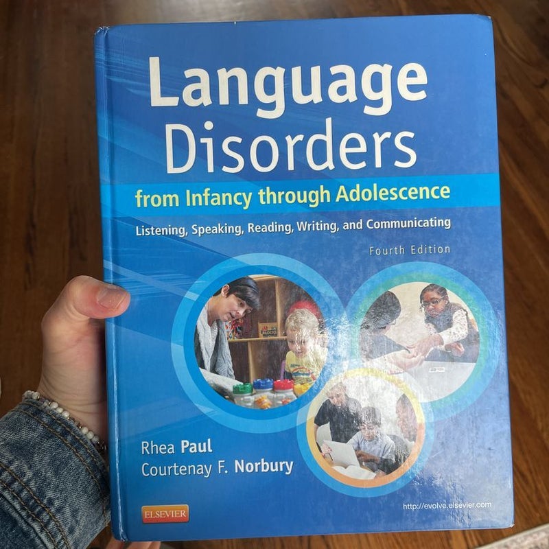 Language Disorders from Infancy Through Adolescence