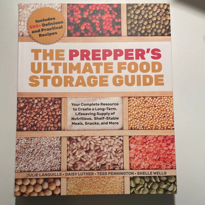 The Prepper's Ultimate Food-Storage Guide