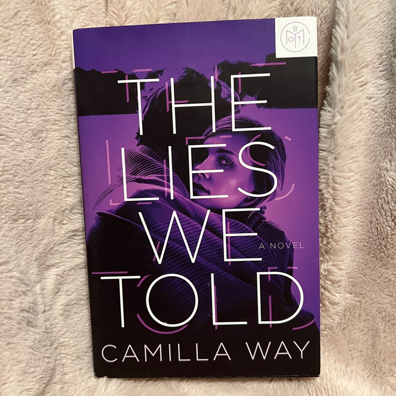 The Lies We Told