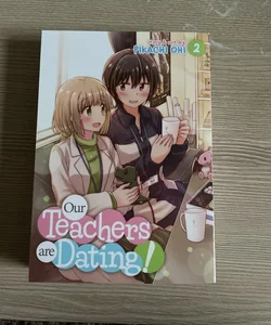 Our Teachers Are Dating! Vol. 2