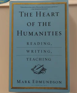 The Heart of the Humanities