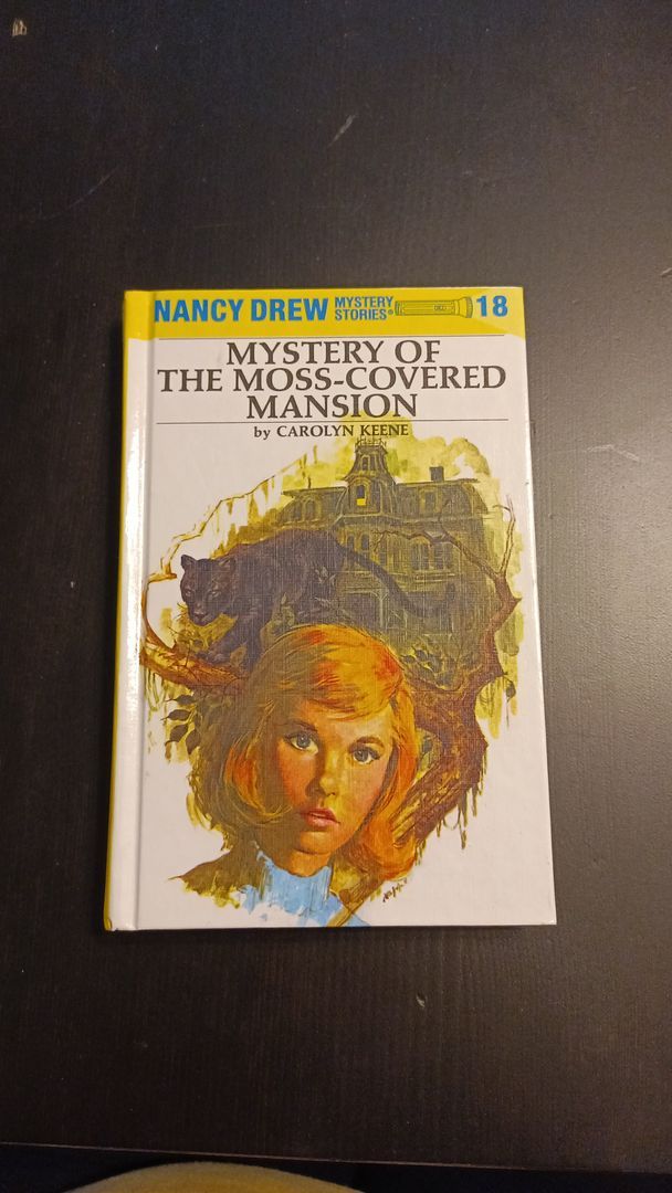 Nancy Drew 18: Mystery of the Moss-Covered Mansion