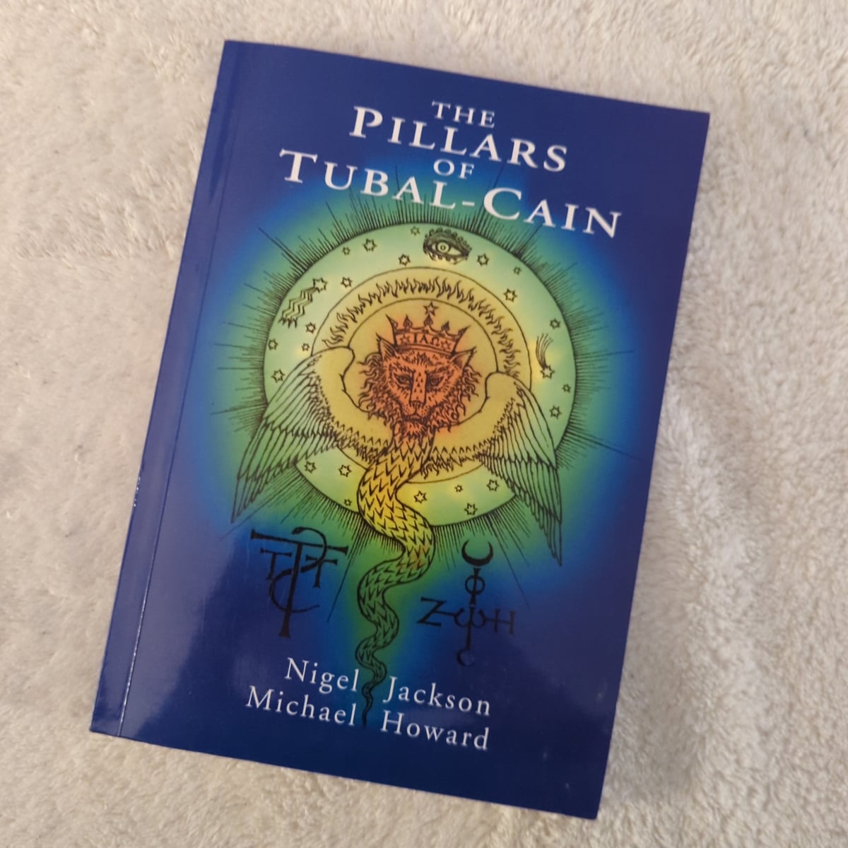 Pillars of Tubal Cain by Nigel Jackson, Michael Howard