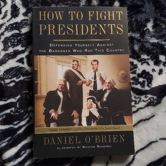 How to Fight Presidents