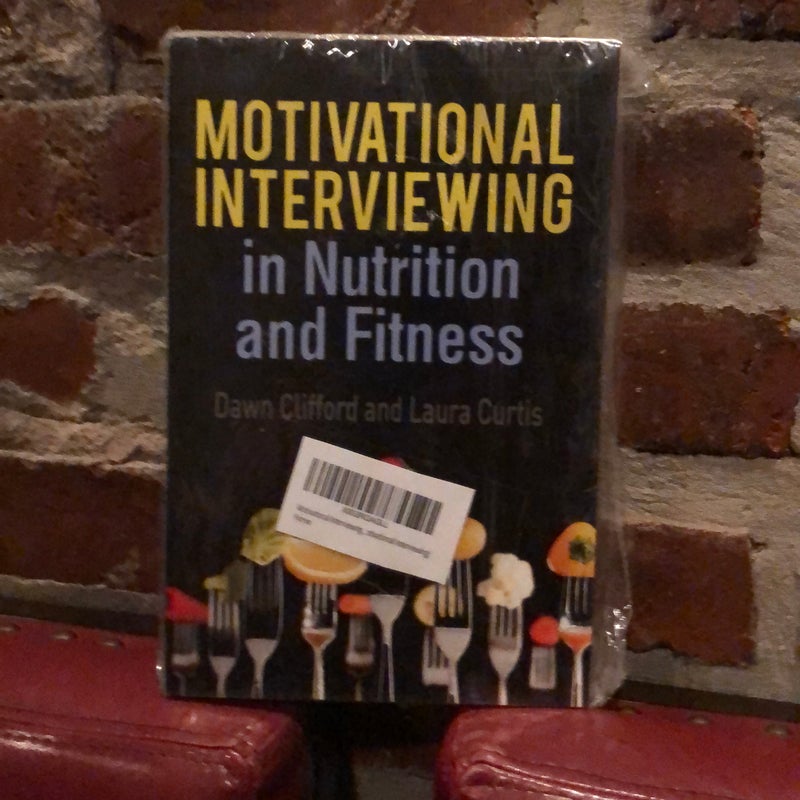 Motivational Interviewing in Nutrition and Fitness