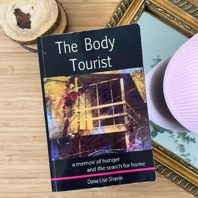 The Body Tourist