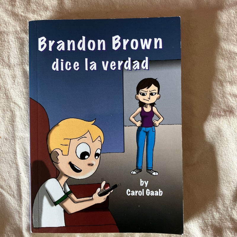 Brandon Brown Dice la Verdad - Reader