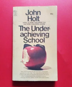 The underachieving school 