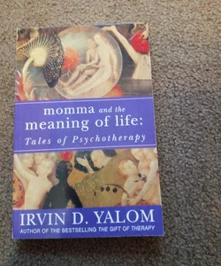 Momma and the Meaning of Life