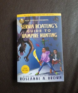 Serwa Boateng giud to vampire hunting