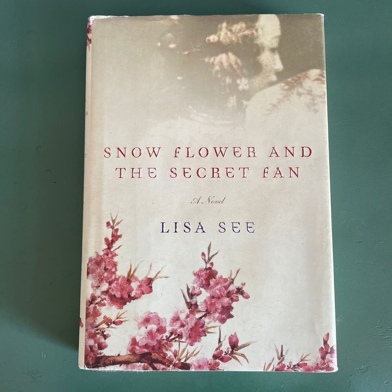 Snow Flower and the Secret Fan