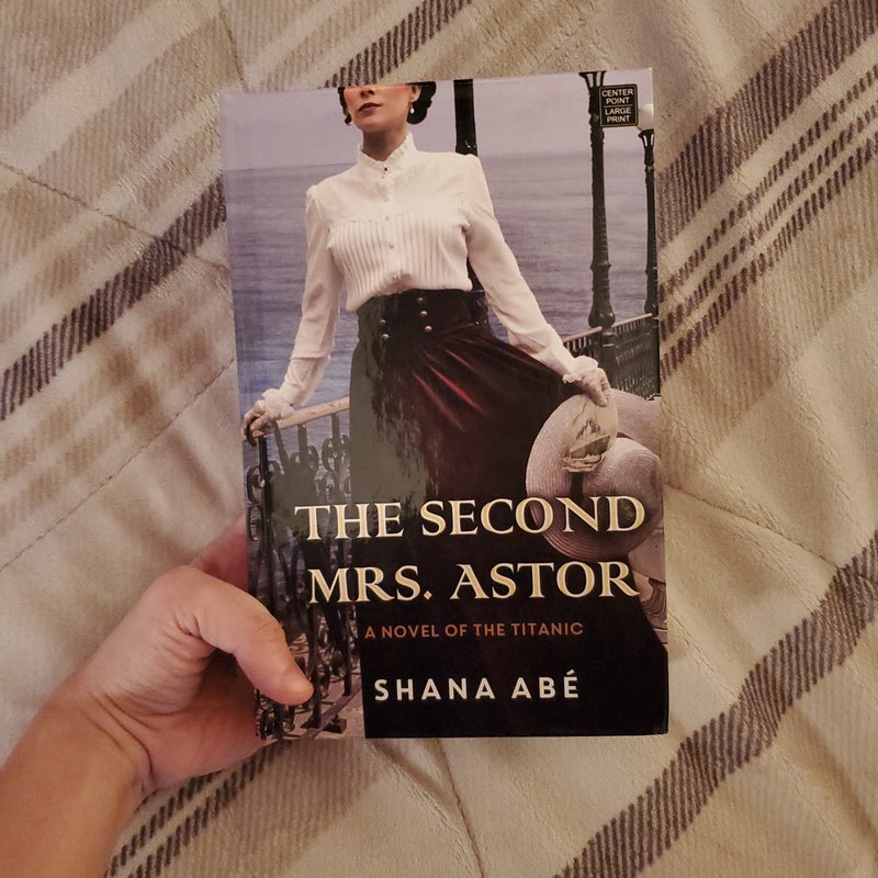 The Second Mrs. Astor