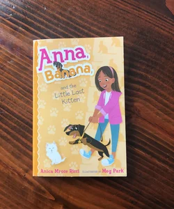 Anna, Banana, and the Little Lost Kitten