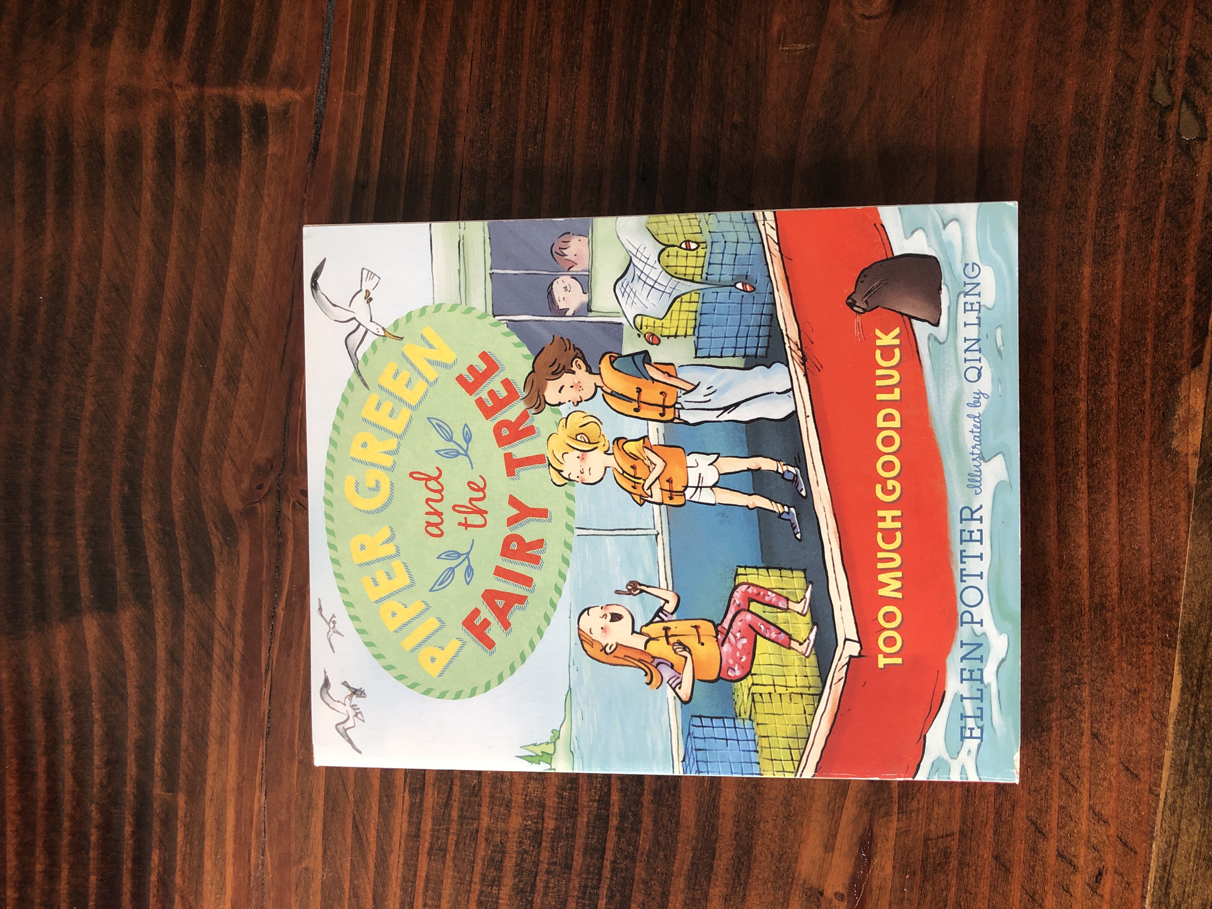 Piper Green and the Fairy Tree: Too Much Good Luck