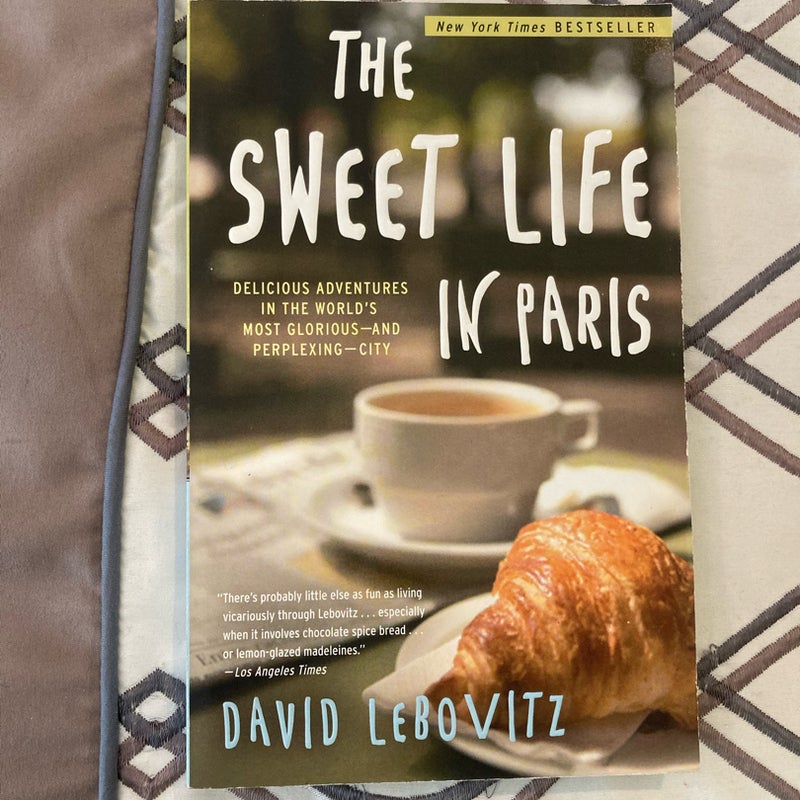 The Sweet Life in Paris