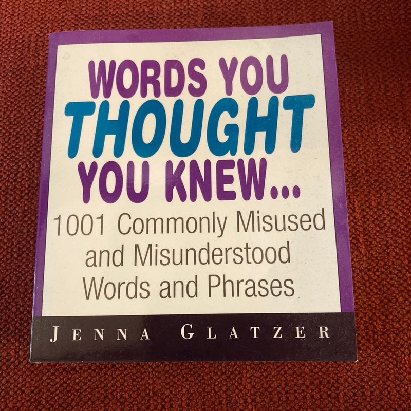 Words You Thought You Knew