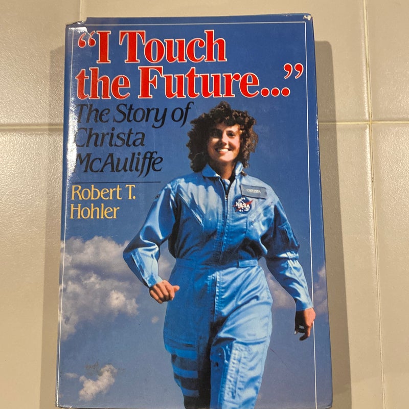 I Touch the Future...