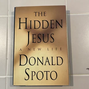 The Hidden Jesus