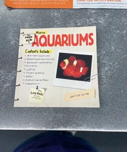The simple guide to marine aquariums
