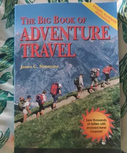 The Big Book of Adventure Travel