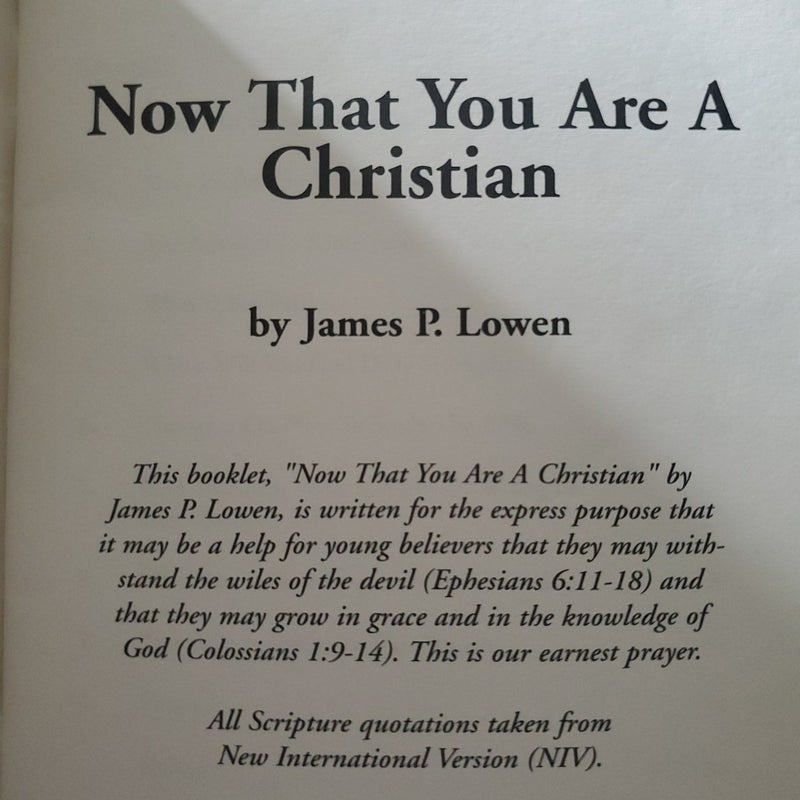 Now That You Are A Christian