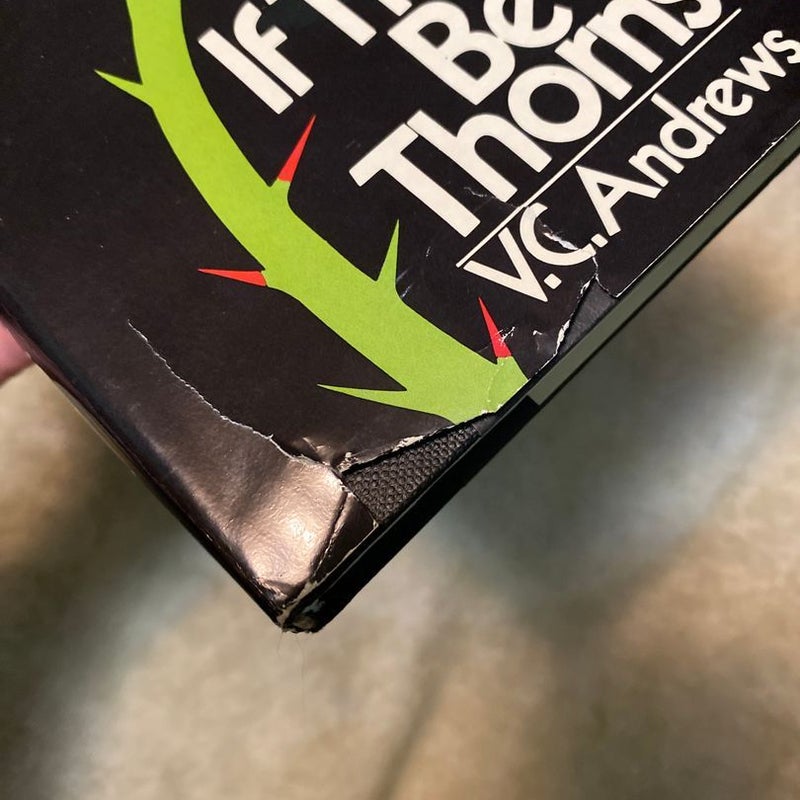 If There Be Thorns