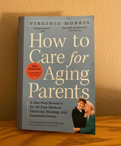 How to Care for Aging Parents, 3rd Edition