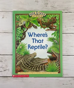 Where's That Reptile?