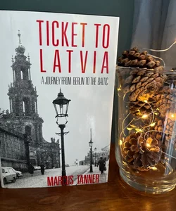 Ticket to Latvia