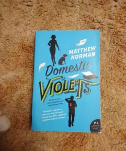 Domestic Violets