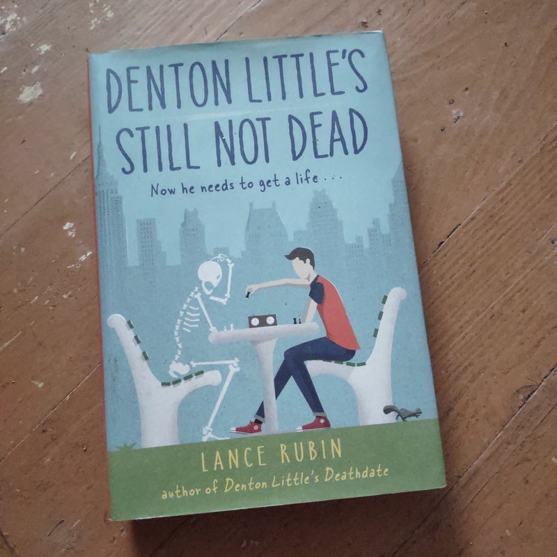 Denton Little's Still Not Dead