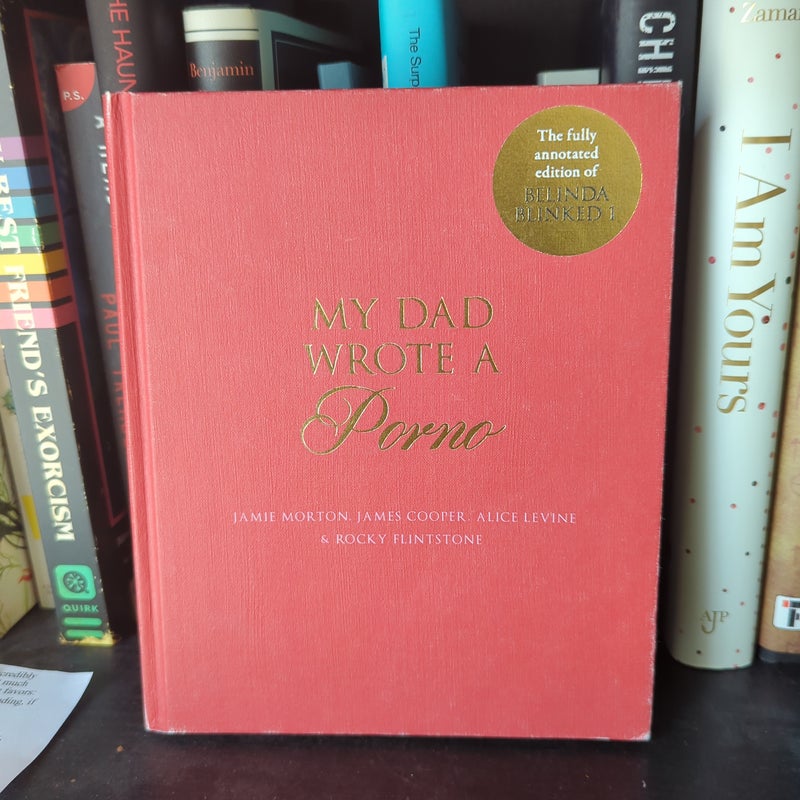 My Dad Wrote a Porno