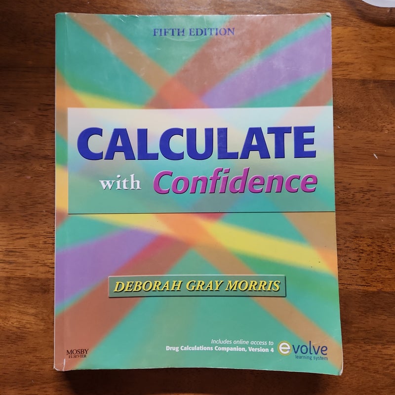 Calculate with Confidence