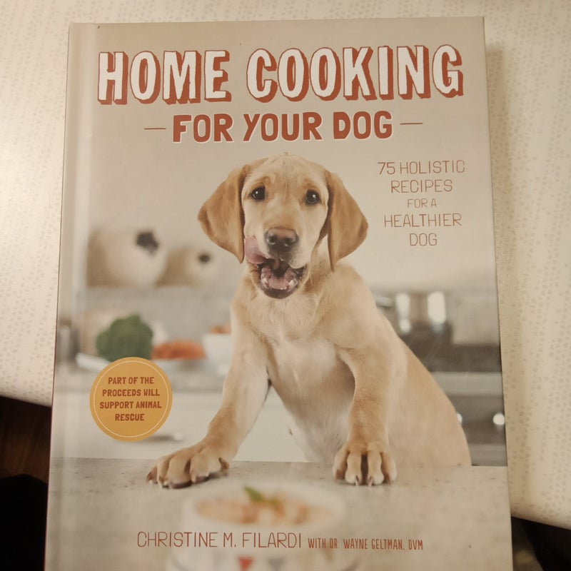 Home Cooking for Your Dog